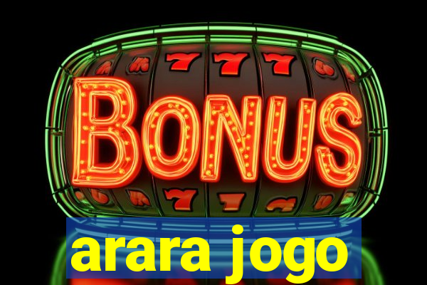 arara jogo